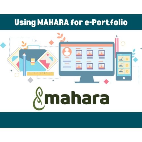 Using MAHARA for e-Portfolio 